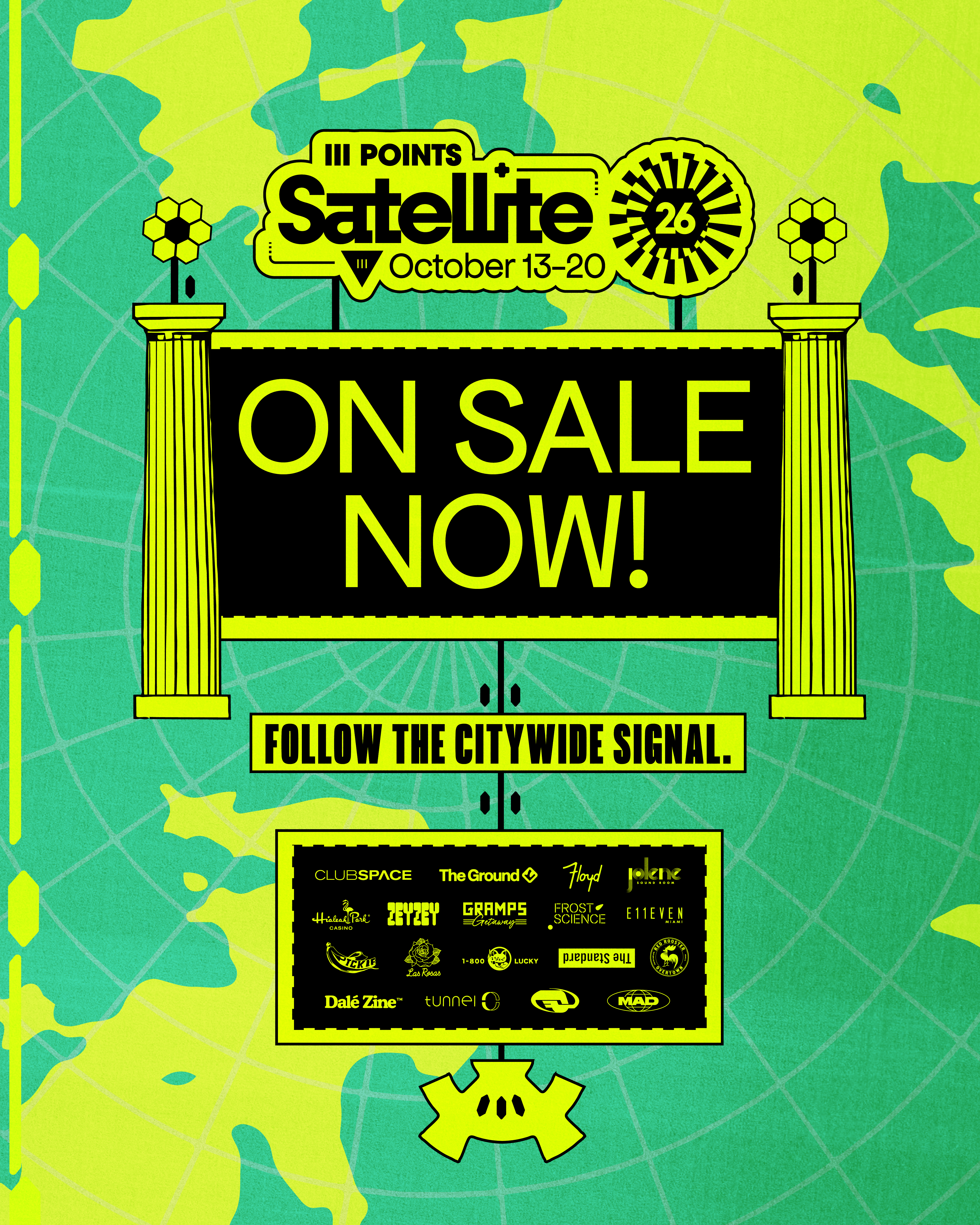 III Points Satellite 26 — October 13–20, on sale now